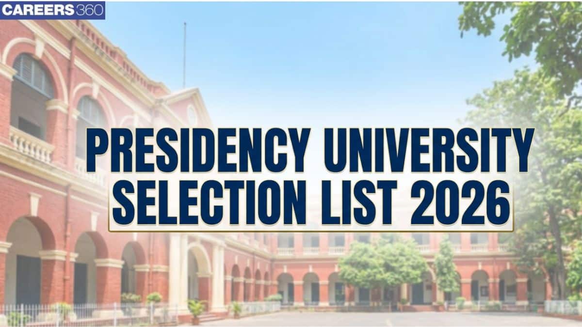 Presidency University Selection List 2026 (Out): Check First Selection List PDF
